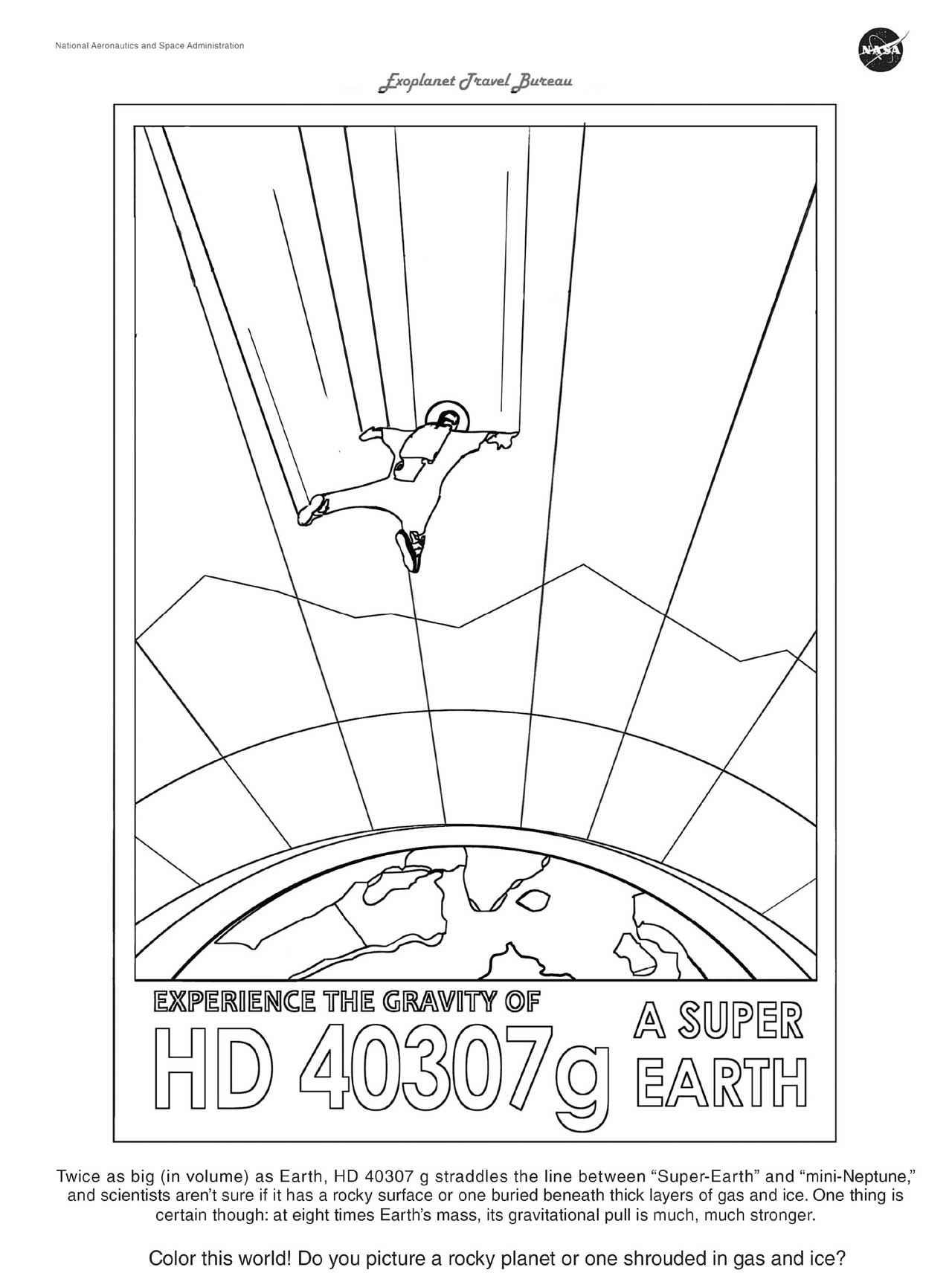 A coloring page based on our popular Exoplanet Travel Bureau poster for HD 40307 g that shows the effects of super gravity as a skydiver descends over the planet.