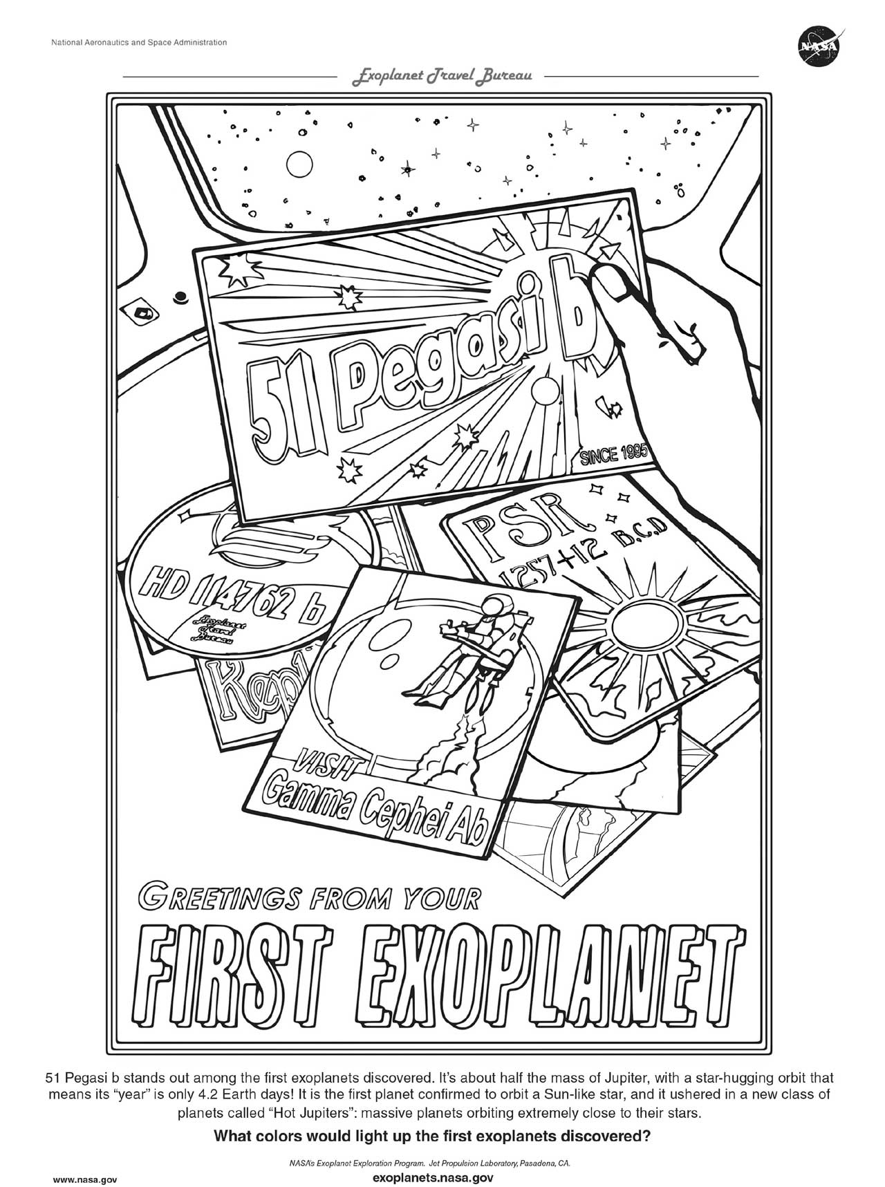 Add your touch to the coloring page for 51 Pegasi b based on our popular Exoplanet Travel Bureau poster that shows various post cards for first exoplanets discovered.